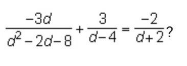 What is the solution to the equation? (A) d = –4 and d = 2 (B) d = –2 and d = 4 (C-example-1