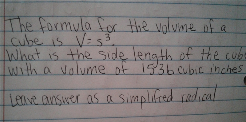 What is the side length of the cube with a volume of 1536 cubic inches-example-1