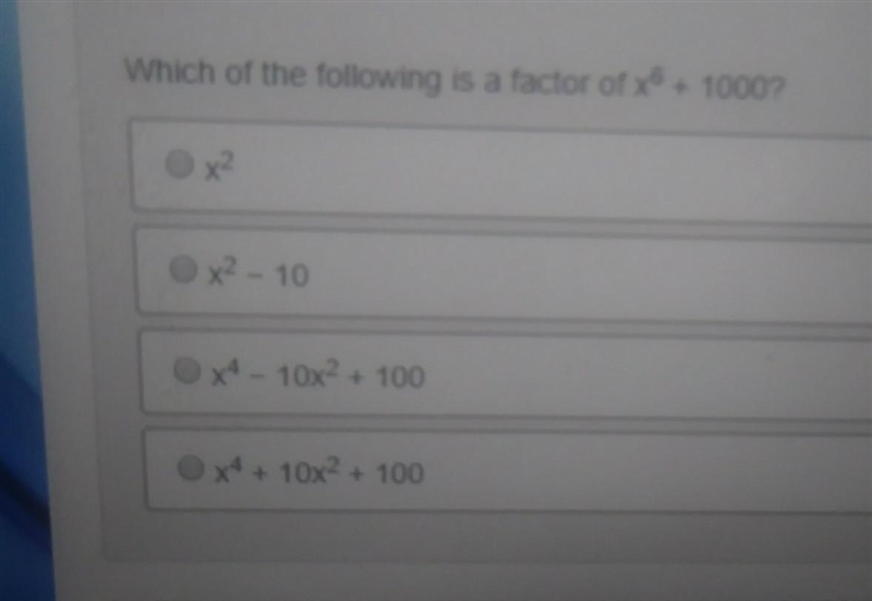 Which of the following is a factor of x^6 + 1000?​-example-1