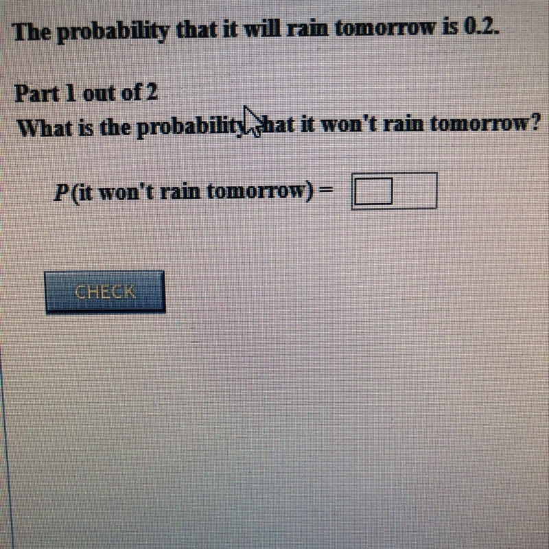 What is the probability that it won’t rain tomorrow-example-1