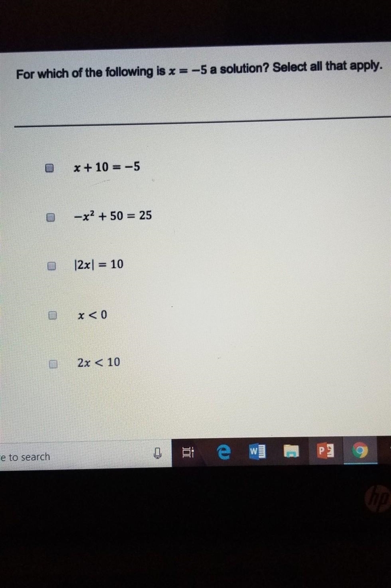 For which of the following is x=-5 a soulution? select all that apply​-example-1