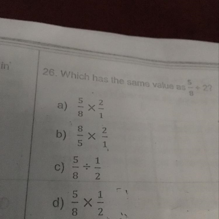 What is the same value as 5/8 2?-example-1