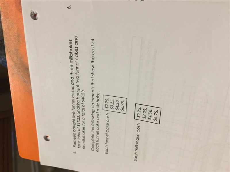 Rasheed bought five funnel cakes and three milkshakes for a total of 47.25 (more below-example-1