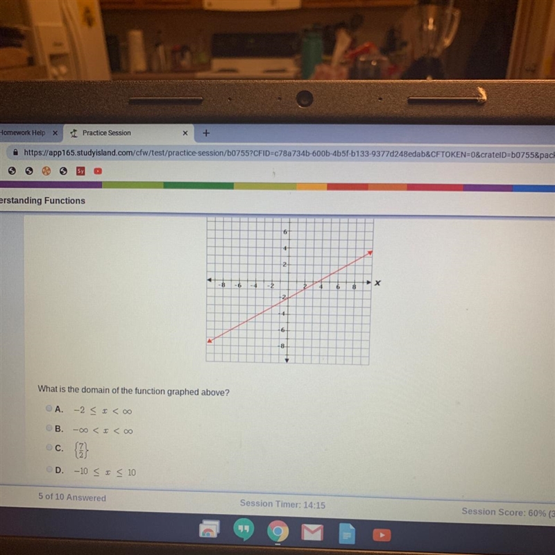 X What is the domain of the function graphed above? OA. -2 5 ISO B. -20 < x D. -10-example-1