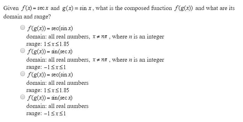 is the function f(x)= sec x and g(x)= sin x, what is the composed function f(g(x)= sec-example-1