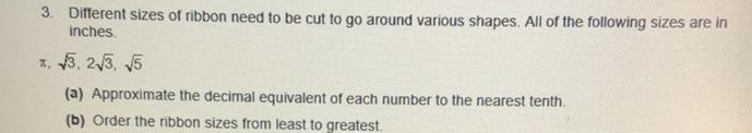 (a) Approximate the decimal equivalent of each number to the nearest tenth. (b) Order-example-1