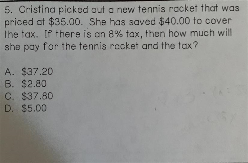 If there is an 8% tax then how much will she pay for the tennis racket and the tax-example-1