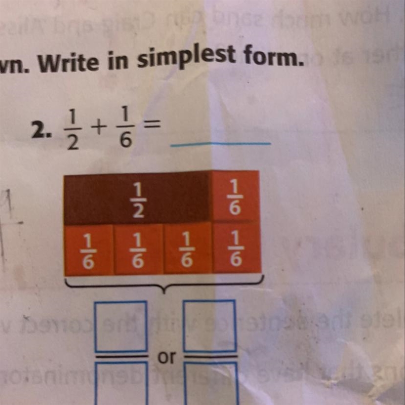 1/2 + 1/6 is simplest form-example-1