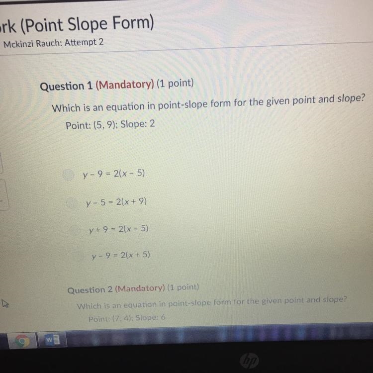 Which is equation in point slope form for the given point and slope. Point5,9 slope-example-1