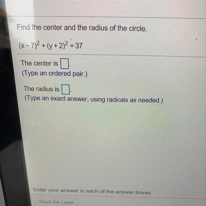 What is the center and radius of the circle using radicals as needed?-example-1