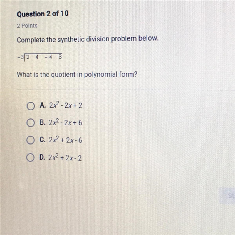 What is the quotient in polynomial form ?-example-1