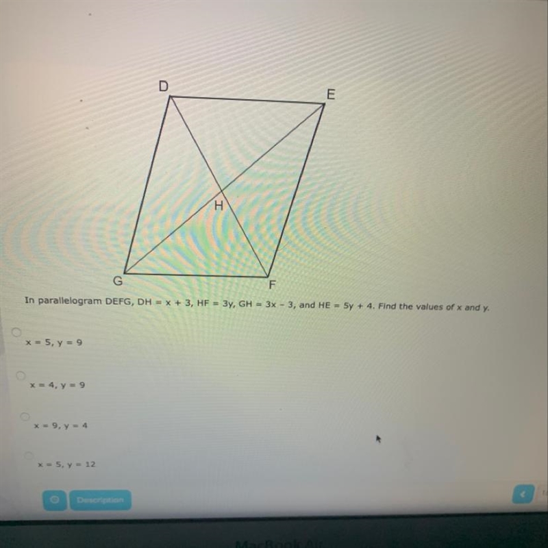 In parallelogram defg,, DH = x+3 HF= 3y GH=3x-3 and HE =5y + 4-example-1