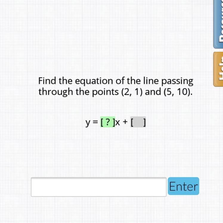 Find the equation of the line passing through the points (2,1) and (5,10)-example-1