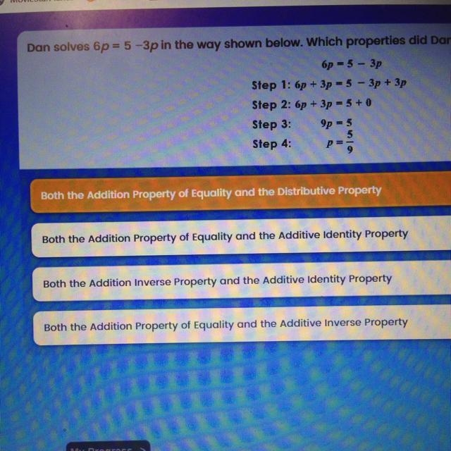 Dan solves 6p=5-3p in the way shown below. Which properties did Dan use for Step 1 and-example-1