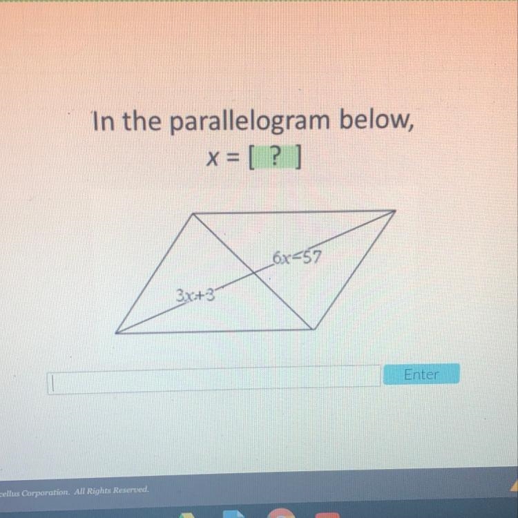 What would x be in this parallelogram ?-example-1