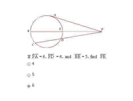 If PA = 6, PD = 4 and BE = 5. Find PE A) 4 B) 5 C) 6-example-1