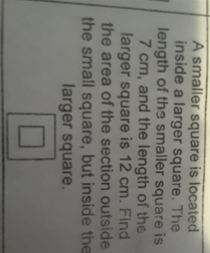 a smaller square is located inside a larger Square the length of the smaller square-example-1