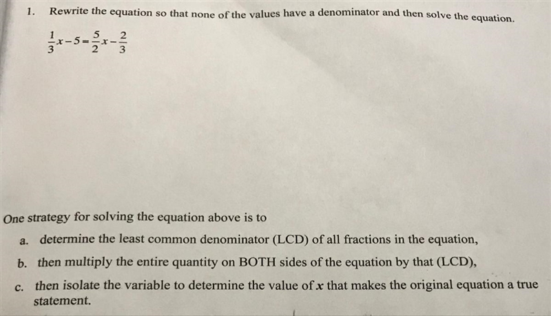 Rewrite the equation so that none of the values have a denominator and then solve-example-1