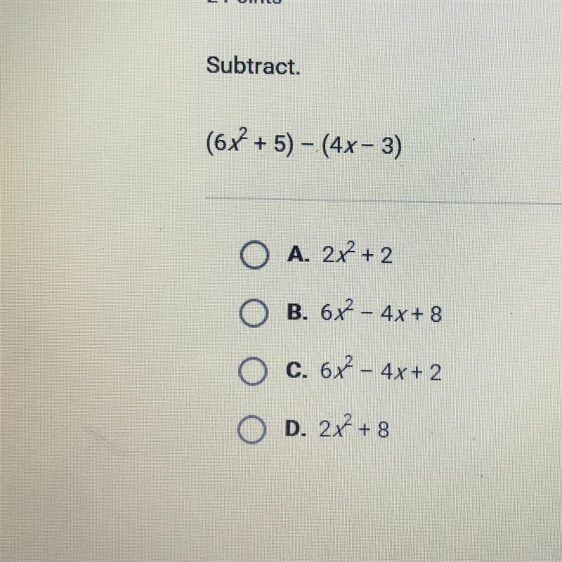 Subtract (6x^2 + 5) - (4x-3)-example-1