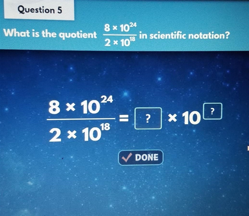 8 x 1024 What is the quotient Tin scientific notation? HELPPPP ME NOWWWWW​-example-1