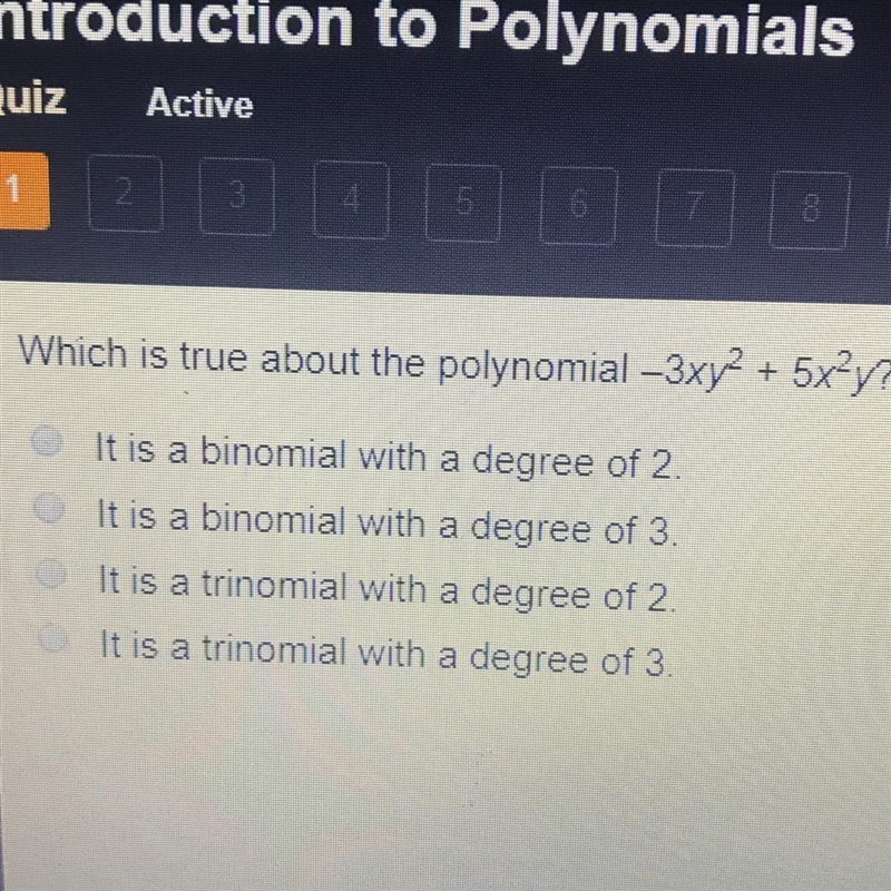 Which is true about the polynomial -3xy^2+5x^2y-example-1