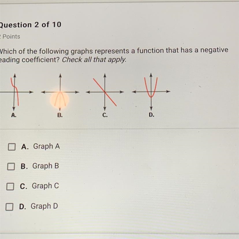 Which of the following graphs represents a function that has a negative leading coefficient-example-1