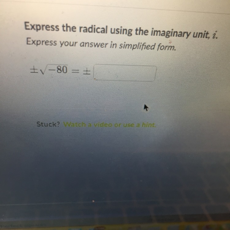 How to express the radical using the imaginary unit , i. Please help-example-1