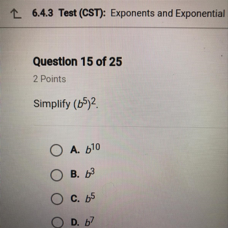 Need help:(.... Simplify (b^5)^2-example-1