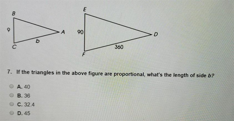 IF THE TRIANGLES IN THE ABOVE FIGURE ARE PROPORTIONAL, WHATS THE LENGTH OF SIDE B-example-1