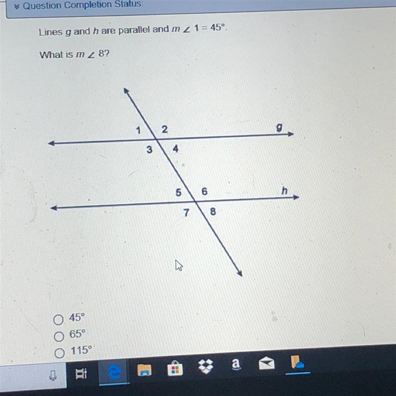 Lines g and h are parallel and m 1 = 45° What is m 2 8?-example-1