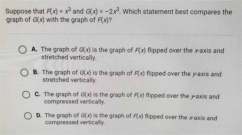 Suppose that F(x)=x^3 and G(x)=-2x^3-example-1