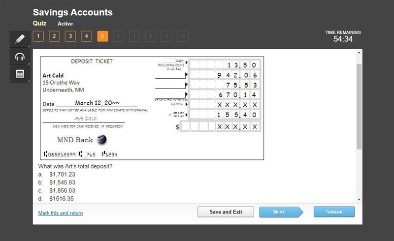 Consider the following incomplete deposit ticket: What was Art’s total deposit? a-example-1