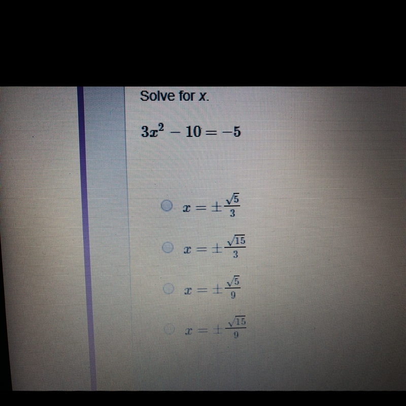 Solve for x 3x^2 - 10 = -5-example-1