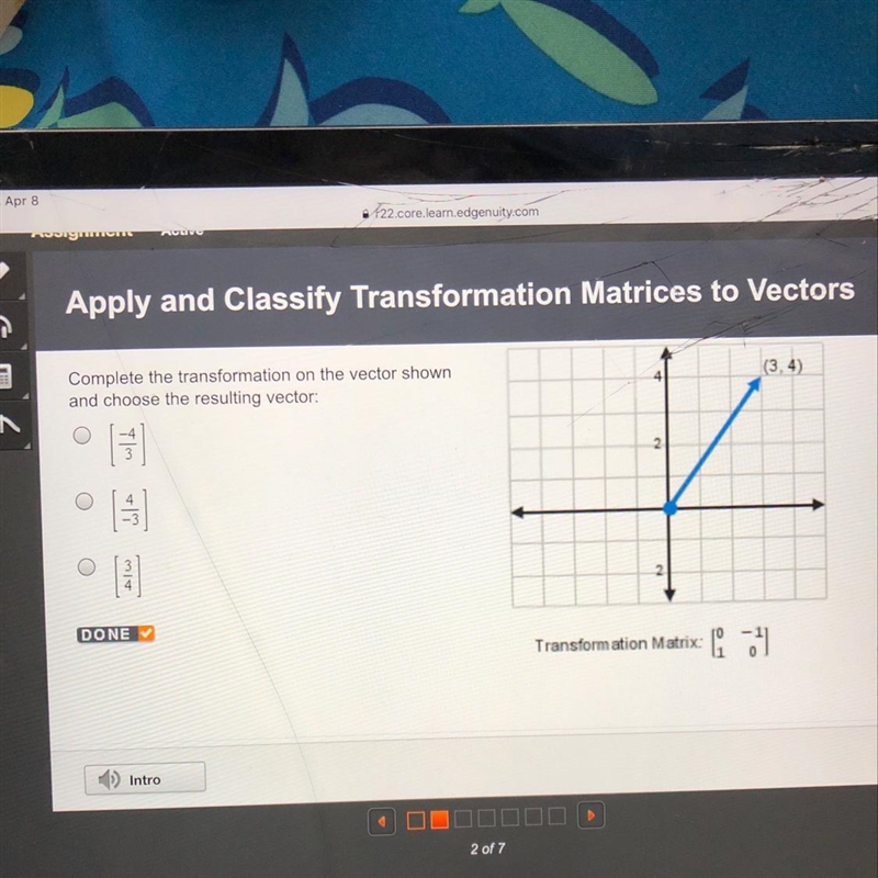 Complete the transformation on the vector shown and choose the resulting vector-example-1