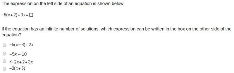 The expression on the left side of an equation is shown below. If the equation has-example-1