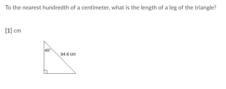 To the nearest hundredth of a centimeter what is the length of a leg of the triangle-example-1