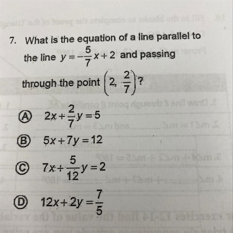 What is the equation of a line parallel to the line y=-5/7x+2 and passing through-example-1