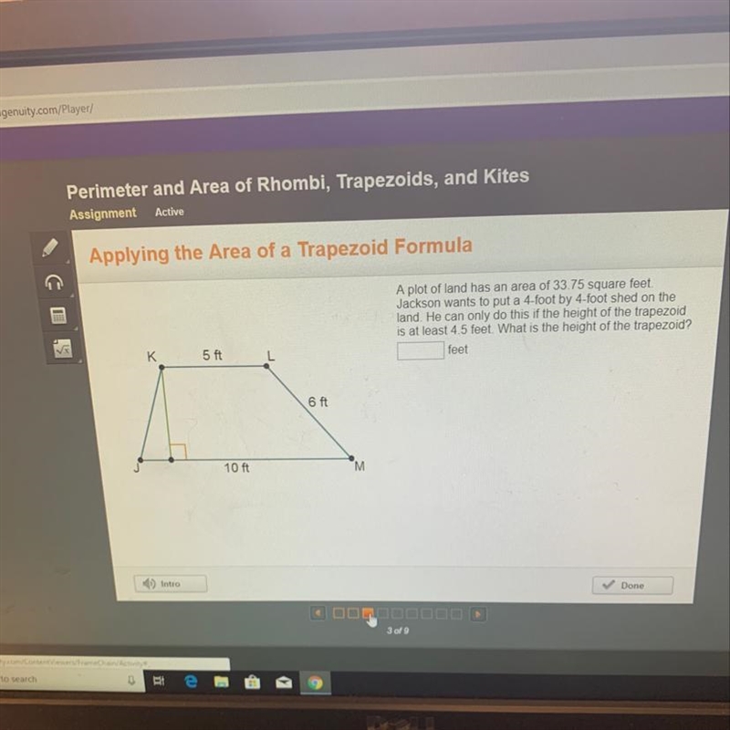 A plot of land has an area 33.75 square feet. Jackson wants to put a 4-foot by 4 foot-example-1