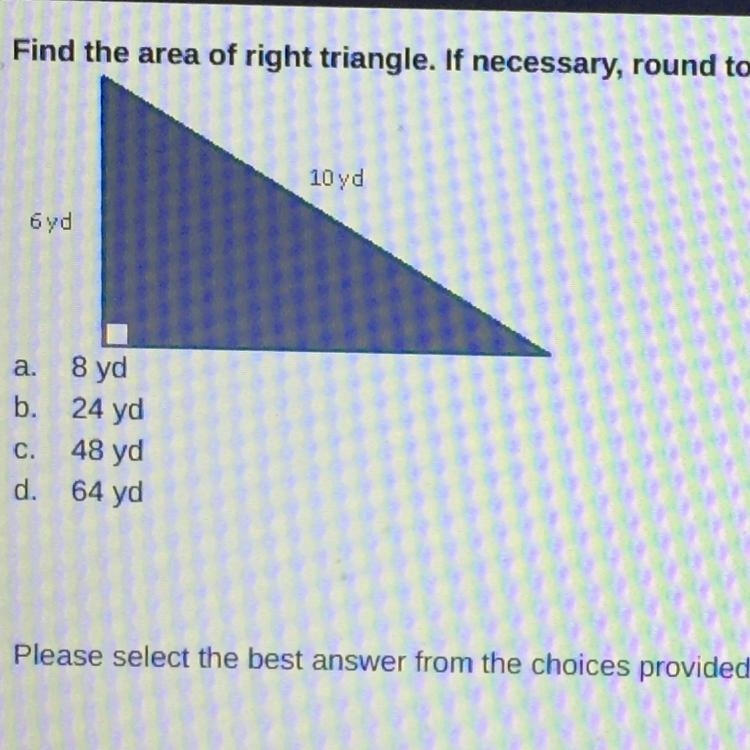 PLS HELP FAST Find the area of right triangle. If necessary, round to the nearest-example-1