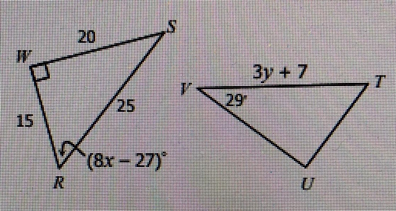 Given ΔRWS ≅ ΔTUV, find the values of x and y. x = ___ y = ___-example-1