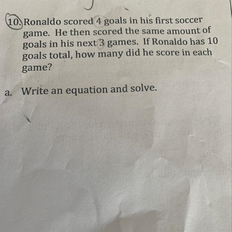 ronaldo scored 4 goals in his first soccer game. He then scored the same amount of-example-1