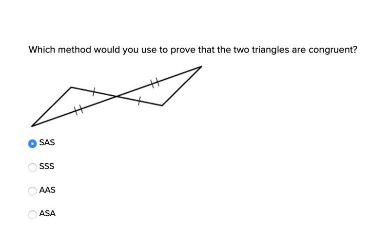 Which method would you use to prove that the two triangles are congruent? SAS SSS-example-1