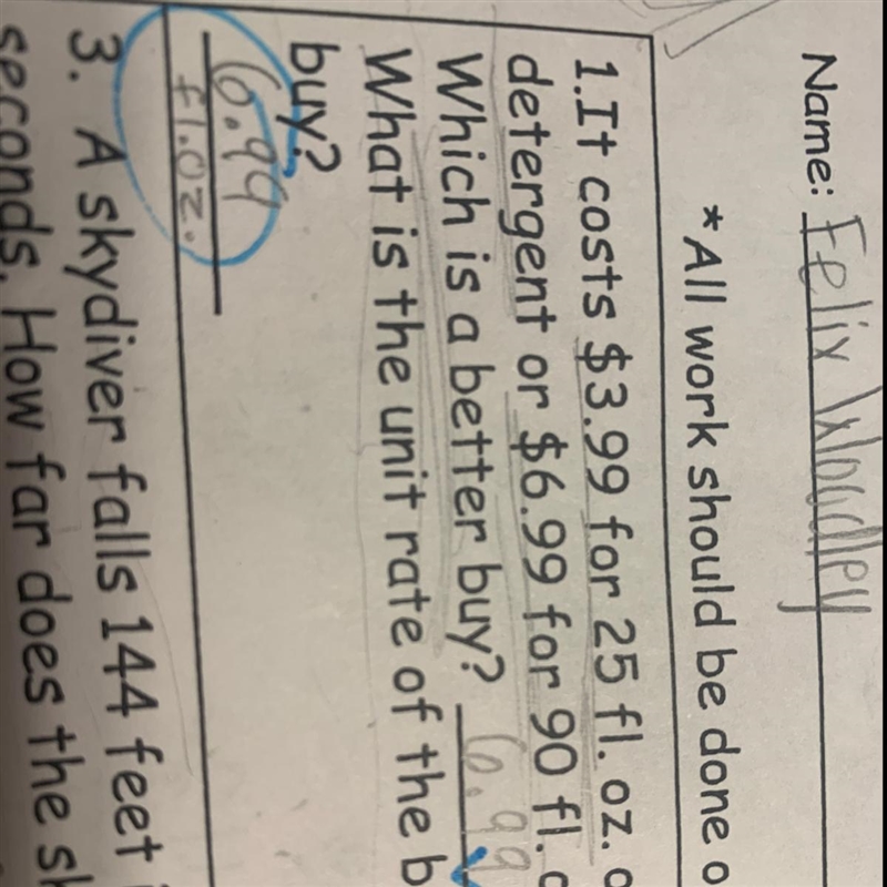 It costs $3.99 for 25 fl. oz. of detergent or $6.99 for 90 fl.oz,. What is the unit-example-1