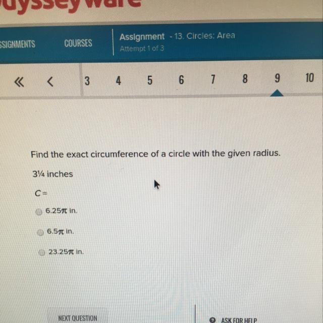 Find the exact circumference of a circle with the given radius. 3/4 inches C= 6.25ft-example-1