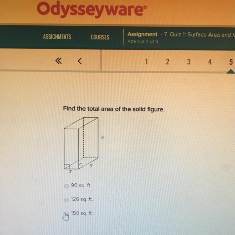 Find the total area of the solid figure. 90 sq. ft. 126 sq.ft 150 sq.ft-example-1