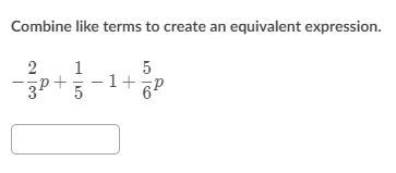 Help me, please!!! combinig like terms-example-1