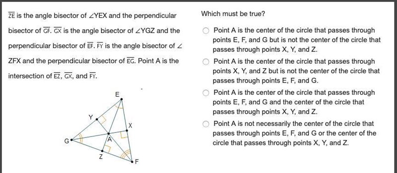 ZE is the angle bisector of measure YEX and the perpendicular bisector of GF, GX is-example-1