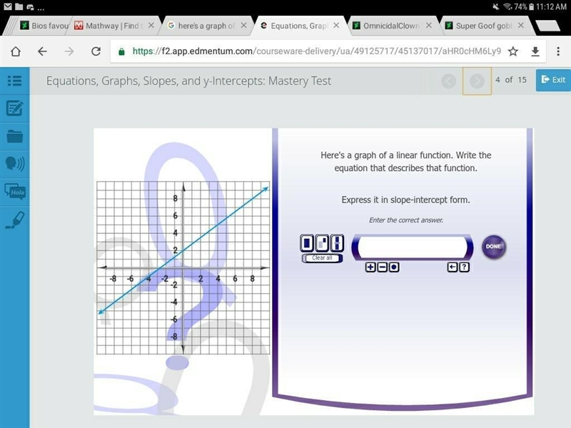 Here's a graph of a linear function. Write the equation that describes that function-example-1