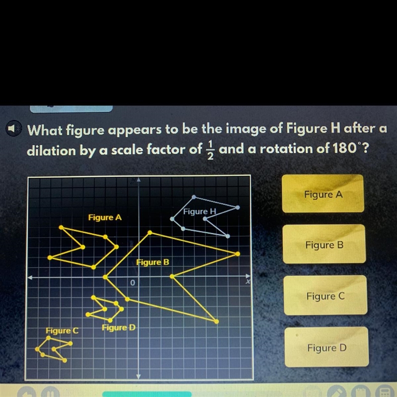 What figure appears to be the image of figure h after a dilation by a scale factor-example-1