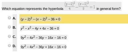 Which equation represents the hyperbola in general form?-example-1